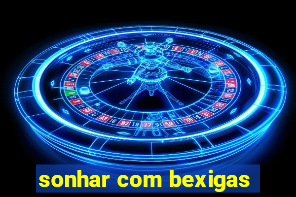 sonhar com bexigas